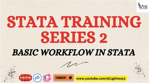Stata Basics: How to Use Stata Workflow for Data Analysis | Lightway Research and Technology Centre (LRTC)