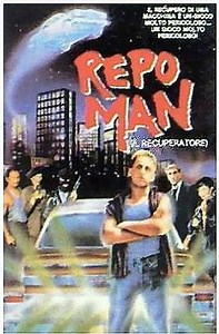 Repo Man - Il recuperatore