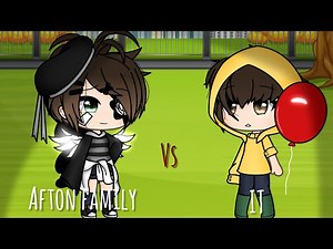 IT vs Afton Family// Singing Battle\\\\ GL