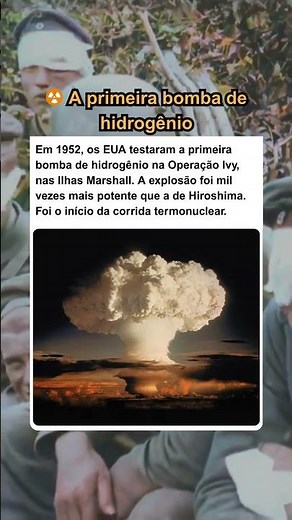 ☢️ A primeira bomba de hidrogênio