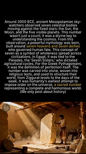 The number seven universally captivated ancient cultures, symbolizing divine wholeness and cosmic order. #history #ancienthistory #facts | GoodScience