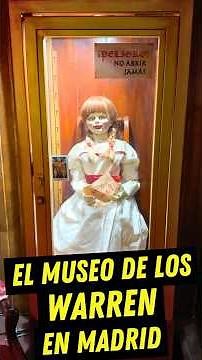 ¿TE ATREVES a visitar el MUSEO DE LO OCULTO de los WARREN? Pues te digo dónde encontrarlo! 😱