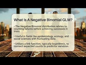 What Is A Negative Binomial GLM? - The Friendly Statistician