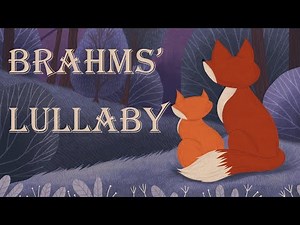 Discover the Magic of Brahms' Lullaby: The Perfect Sleep Music for Children