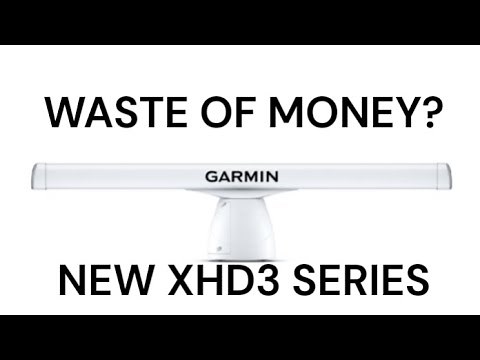 What's New? Garmin XHD3 Radars Open/ Closed Dome
