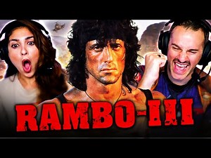 RAMBO III (1988) Movie Reaction! | First Time Watch | Sylvester Stallone