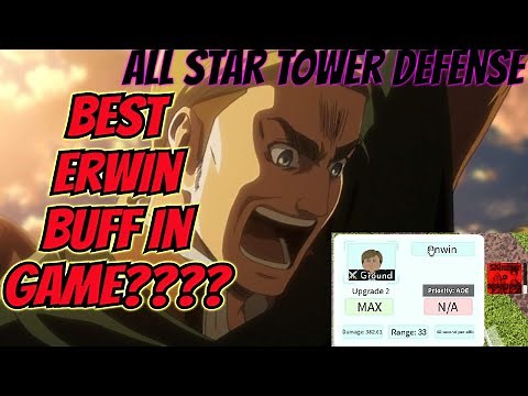 How to 4 cycle Erwin buff ASTD - All Star Tower Defense