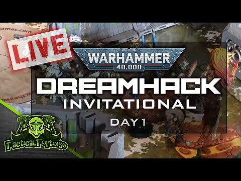 🔴Dreamhack Invitational - 40k Team Tournament - Day 1 | Live Warhammer 40k Tournament Coverage