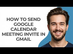 How To Send Google Calendar Meeting Invite In Gmail - GUIDE!