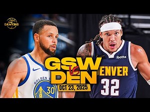 Golden State Warriors vs Denver Nuggets Full Game Highlights | Oct 23, 2025 | FreeDawkins