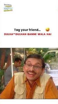 Tag that friend #comedyvideo #tmkoc #relatable #funnyreels