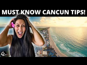 15 CANCUN TRAVEL TIPS