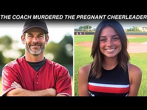 Secret Affair Between Baseball Coach & The Cheerleader Ends in Brutal Murder - True Crime Story