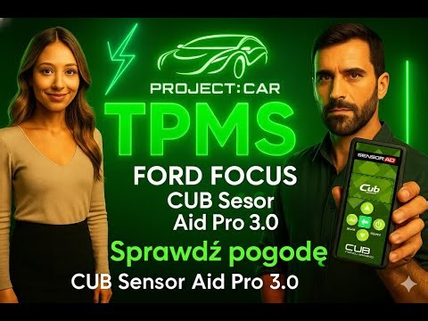 TPMS Ford Focus – Programowanie CUB SENSOR AID PRO 3.0 ⚡️ | Klonowanie i aktywacja krok po kroku