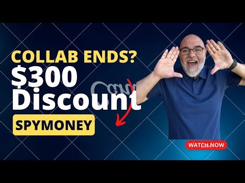 SpyMoney Collaboration Ends Soon. $300 Discount Available for Tonight Only. Do Not Wait!!