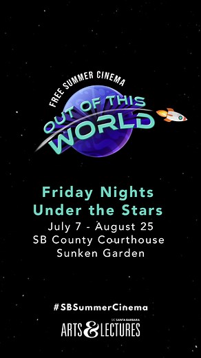 Arts & Lectures presents Free Summer Cinema at the Santa Barbara Courthouse Sunken Gardens with an “Out of This World” collection of films including Close Encounters of the Third Kind, Star Trek, Guardians of the Galaxy, and beyond! Enjoy beautiful Santa Barbara nights under the stars with friends and family starting Friday, July 7. Movies begin at 8:30 PM. Bring a breathable blanket, a low chair, a picnic and your friends! FILM LINEUP 7/7: Close Encounters of the Third Kind (Steven Spielberg, 1