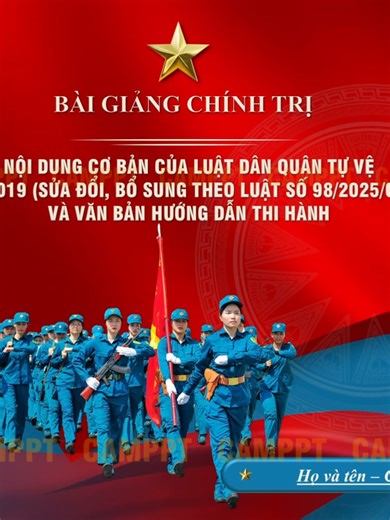 063 - DQTV01 - MẪU SLIDE BÀI GIẢNG CHÍNH TRỊ DQTV 2026 - BÀI 1. Định dạng powerpoint, chỉnh sửa dễ dàng, tặng kèm font chữ. #slide #camppt #ppt #powerpoint #slides #2026 #bodoicuho #qdndvn #danquantuve