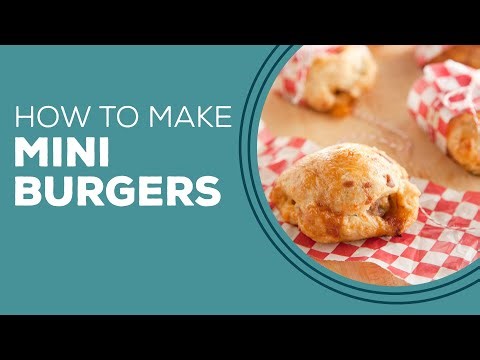Blast from the Past: Mini Burgers Recipe | Kid Friendly Recipes for Dinner