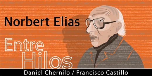 Entre Hilos: Norbert Elias, “El proceso de la civilización”