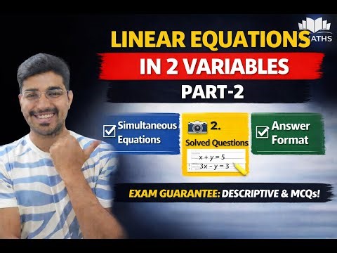 LINEAR EQUATIONS Part-2 || EMRS/KVS/NVS TIER-2 - 2025/ DESCRIPTIVE FORMAT ANSWER WRITING |