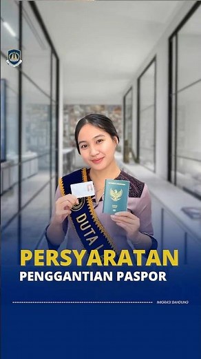 Cara dan Syarat Penggantian Paspor Terbaru | Biar Nggak Ditolak!