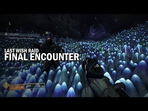 Final Encounter - Last Wish Raid [Destiny 2 Forsaken]