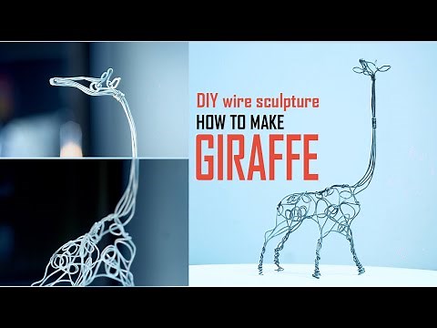 DIY wire sculpture | How to make giraffe