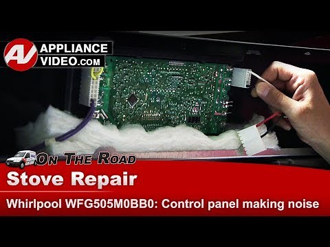 Whirlpool Stove Repair - Buzzing Noise From Control Panel - Diagnostics & Troubleshooting