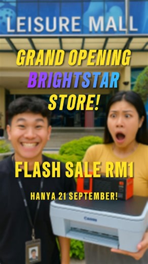 36 reactions |  GRAND OPENING BRIGHTSTAR STORE @ LEISURE MALL CHERAS...