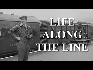 Life Along the Line | Vintage scenes at the Great Central Railway