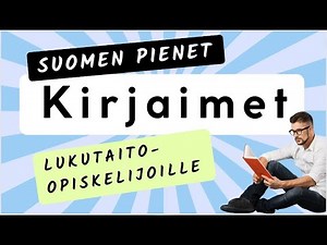 Kirjaimet - Pienet kirjaimet lukutaito-opiskelijoille