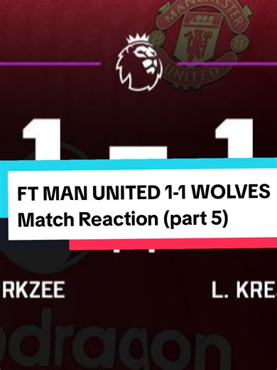Manchester United vs Wolves Match Reaction Insights