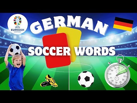 Learn German Soccer Words ⚽ 🇩🇪 | Deutsche Fußballbegriffe | Easy German Vocabulary | KidsGerman