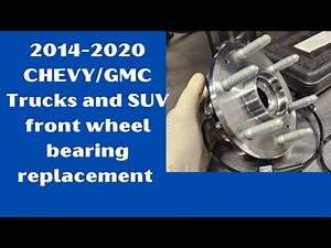 2014-2019 Chevy Silverado front wheel bearing replacement for C0040