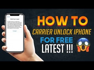 How to Carrier Unlock iPhone for Free 2024 - Remove SIM Not Valid Permanently