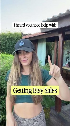 Do you Need Help Getting Etsy Sales?