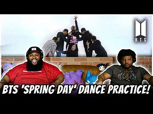 BTS | Spring Day Dance Practice Reaction!