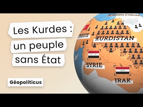 Les Kurdes, un peuple sans Etat | Géopoliticus | Lumni