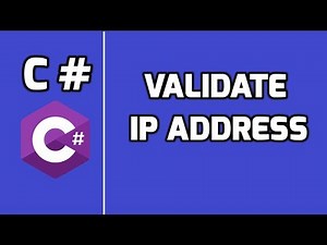 C# Code to Validate IP Address | Interview Questions & Answers