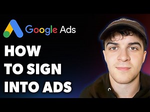 How to Sign into Google Ads (Full 2025 Guide)