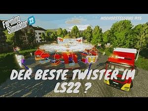 Die beste Kirmes Mod im Landwirtschaft Simulator 22 ? / Twister Modvorstellung / NEW