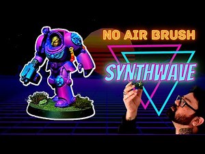 Synthwave Space Marine Terminator Painting Guide // Pink Armour // NO AIR BRUSH