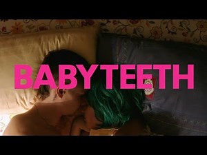 BABYTEETH "Official Trailer"
