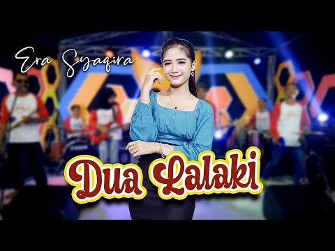 Era Syaqira ~ Dua Lalaki | Official Music Video ~ Lagu SUNDA - TARLING