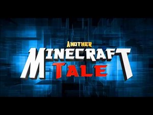 VenturianTale Another Minecraft Tale Outro