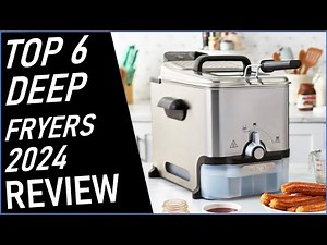✅TOP 6 Best Deep Fryers Tested by Experts for 2024