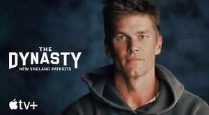 Captivating New Trailer Released For Upcoming 10-Part Documentary On Patriots Dynasty (VIDEO)