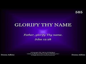Glorify Thy Name | Donna Adkins | 1976