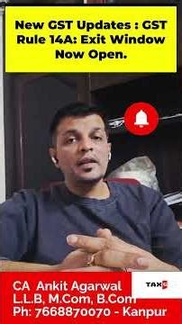 Latest GST Advisory : How to Exit Rule 14A Simplified Registration (Feb 21, 2026) #gstupdates2026