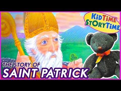 The Story of Saint Patrick | Kids Book READ ALOUD!